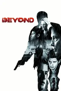 Poster to the movie "Beyond" #1018139