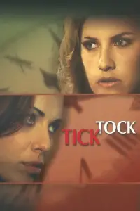 Poster to the movie "Tick Tock" #1107530