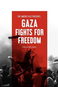 Poster to the movie "Gaza Fights for Freedom" #1000831
