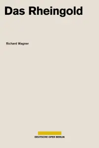 Poster to the movie "Wagner - Das Rheingold (Deutsche Oper Berlin)" #1144551