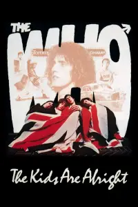Poster to the movie "The Who: The Kids Are Alright" #922762