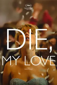 Poster to the movie "Die, My Love" #906057