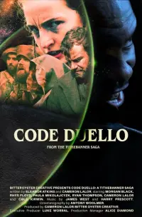 Poster to the movie "Code Duello: From the Tithebanner Saga" #511189