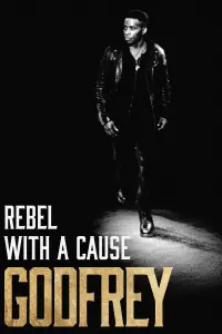 Poster to the movie "Godfrey: Rebel with a Cause" #542597