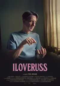 Poster to the movie "ILOVERUSS" #731836