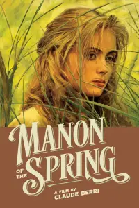 Poster to the movie "Manon of the Spring" #1001768