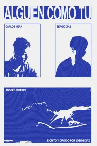 Poster to the movie "Alguien como tú" #585198