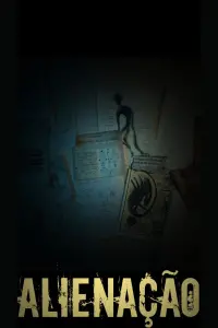 Poster to the movie "Alienação" #741916