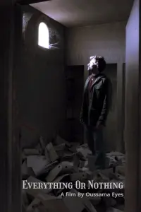 Poster to the movie "Everything Or Nothing" #751186