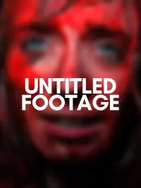 Poster to the movie "Untitled Footage" #1076477