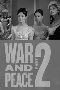 War and Peace, Part II: Natasha Rostova