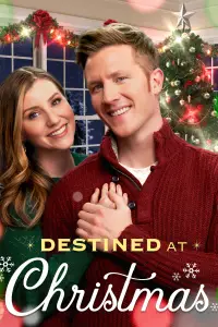 Poster to the movie "Destined at Christmas" #1092944