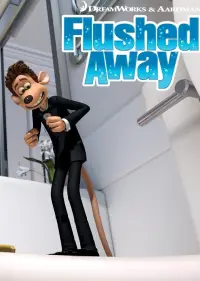 Poster to the movie "Flushed Away" #1074995