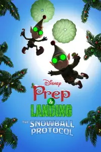 Poster to the movie "Prep & Landing: The Snowball Protocol" #1057586