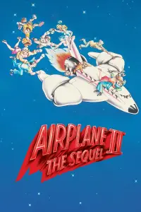 Poster to the movie "Airplane II: The Sequel" #928609