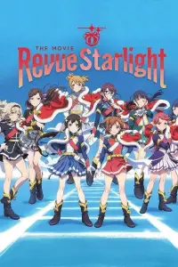 Poster to the movie "Revue Starlight: The Movie" #1178347