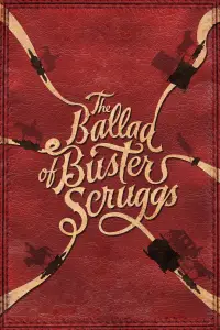 Poster to the movie "The Ballad of Buster Scruggs" #732227