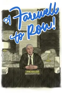 Poster to the movie "A Farewell to Ron" #724654