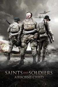 Poster to the movie "Saints and Soldiers: Airborne Creed" #970436