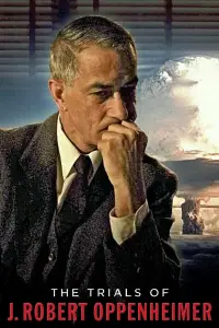 Poster to the movie "The Trials of J. Robert Oppenheimer" #960416