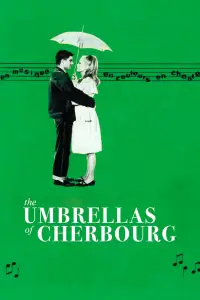 Poster to the movie "The Umbrellas of Cherbourg" #1131550