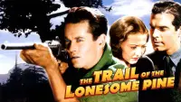 Backdrop to the movie "The Trail of the Lonesome Pine" #1135664