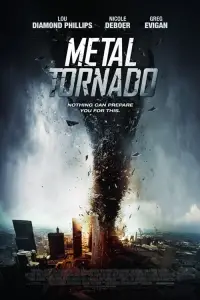 Poster to the movie "Metal Tornado" #996984