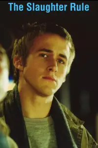 Poster to the movie "The Slaughter Rule" #984414