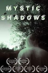 Poster to the movie "Mystic Shadows" #837041