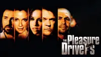Backdrop to the movie "The Pleasure Drivers" #1234835