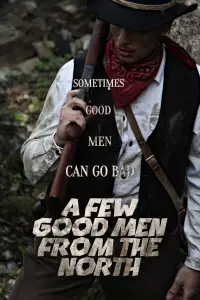 Poster to the movie "A Few Good Men From The North" #1016940