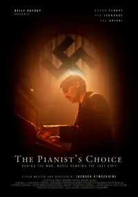 Poster to the movie "Le choix du pianiste" #1100489