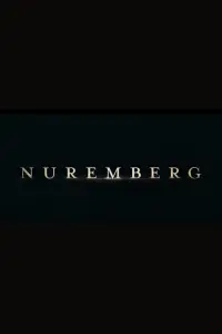 Poster to the movie "Nuremberg" #955947