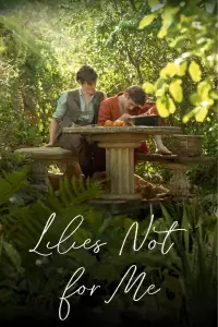 Poster to the movie "Lilies Not for Me" #1057462