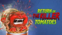 Backdrop to the movie "Return of the Killer Tomatoes!" #1142412