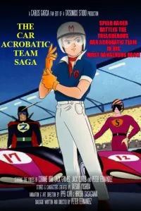 Poster to the movie "The Car Acrobatic Team Saga" #550969