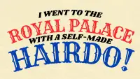 Backdrop to the movie "I Went to The Royal Palace With a Self-Made Hairdo!" #548810