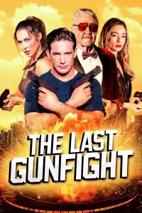 Poster to the movie "The Last GunFight" #589475