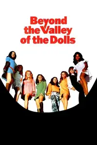 Poster to the movie "Beyond the Valley of the Dolls" #955131