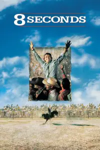 Poster to the movie "8 Seconds" #1108536