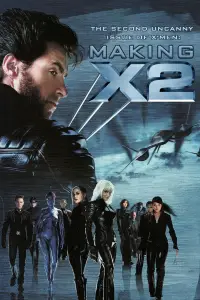 Poster to the movie "The Second Uncanny Issue of X-Men! Making 