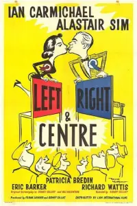 Poster to the movie "Left Right and Centre" #1156711