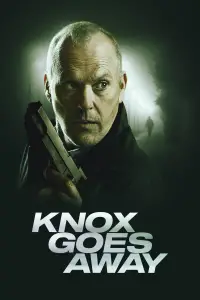 Poster to the movie "Knox Goes Away" #963986