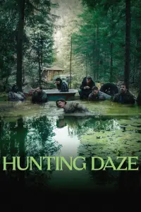 Poster to the movie "Hunting Daze" #983143