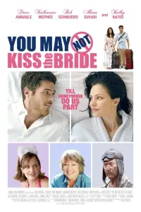 Poster to the movie "You May Not Kiss the Bride" #1061996