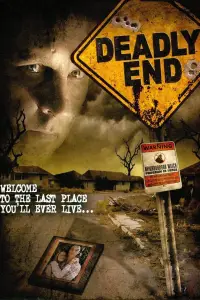 Poster to the movie "Deadly End" #1065914