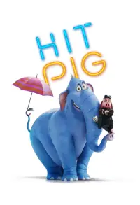 Poster to the movie "Hitpig" #919803