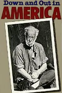 Poster to the movie "Down and Out in America" #1036700