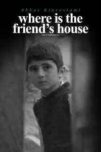 Poster to the movie "Where Is My Friend