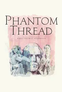 Poster to the movie "Phantom Thread" #935084